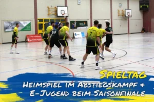 Heimspiel im Abstiegskampf & E‑Jugend beim Saisonfinale